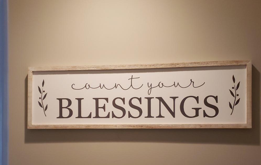 Count your blessings large sign